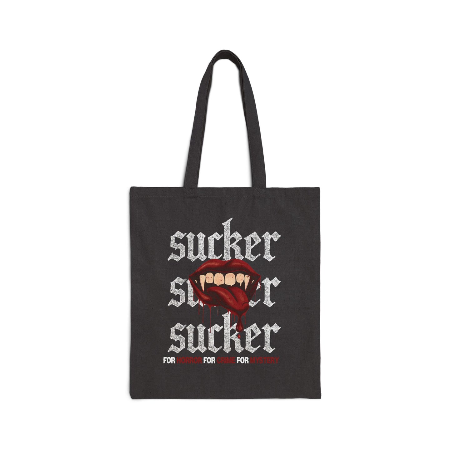 Sucker Tote Bag | Gothic Vampire Canvas Tote | Dark Romance Horror Book Bag | Alternative Aesthetic Gift for Readers, Mystery & Crime Lovers