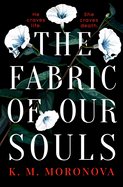 Fabric of Our Souls
