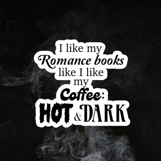 Hot and Dark Sticker