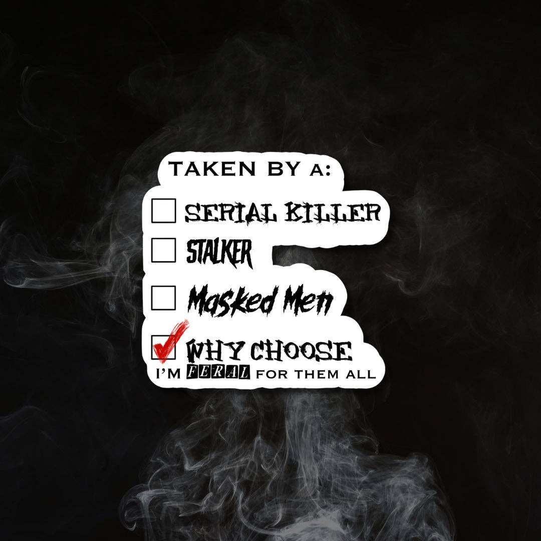 Taken By Dark Romance Edition Sticker