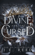 Divine and the Cursed